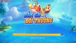 Bắn Cá Đổi Thưởng Lixi88