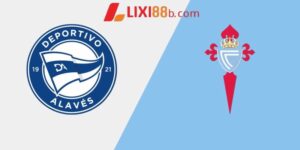 Nhận Định, Soi Kèo Alaves Vs Celta Vigo, 3h00 Ngày 28/1 - La Liga