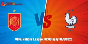 nhận định tây ban nha vs pháp ngày 06/6/2025