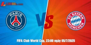 nhận định Paris Saint Germain vs Bayern Munchen ngày 05/7/2025