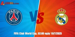 Nhận định Paris Saint Germain vs Real Madrid ngày 10/07/2025