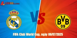 nhận định real madrid vs dortmund ngày 06/07/2025