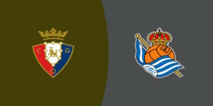 Soi Kèo CA Osasuna vs Real Sociedad: 00h30 - 23/11 - La Liga