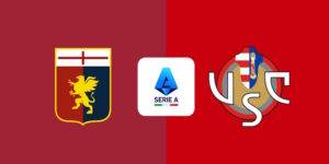 Soi Kèo Genoa vs Cremonese: 02h45 - 30/10 - Serie A